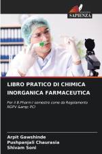 LIBRO PRATICO DI CHIMICA INORGANICA FARMACEUTICA af Arpit Gawshinde