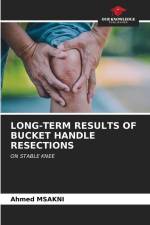 LONG-TERM RESULTS OF BUCKET HANDLE RESECTIONS af Ahmed Msakni
