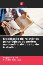 Elaboração de relatórios psicológicos de peritos no domínio do direito do trabalho af Alejandro Sanz
