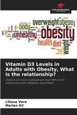 Vitamin D3 Levels in Adults with Obesity, What is the relationship? af Liliana Vera