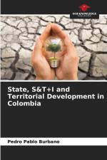 State, S&T+I and Territorial Development in Colombia af Pedro Pablo Burbano