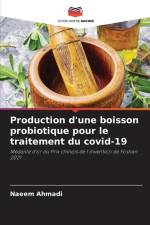 Production d'une boisson probiotique pour le traitement du covid-19 af Naeem Ahmadi