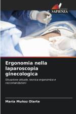 Ergonomia nella laparoscopia ginecologica af María Muñoz Olarte