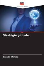 Stratégie globale af Brenda Weloba