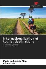 Internationalisation of tourist destinations af Maria Do Rosário Mira