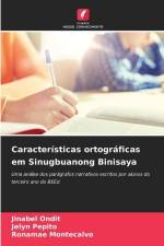Características ortográficas em Sinugbuanong Binisaya af Jinabel Ondit