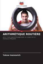ARITHMÉTIQUE ROUTIÈRE af Yakow Iownowich