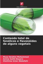 Conteúdo total de fenólicos e flavonóides de alguns vegetais af Musa Ibrahim Mohammed