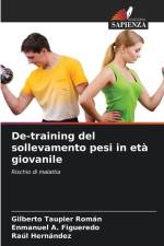 De-training del sollevamento pesi in età giovanile af Gilberto Taupier Román