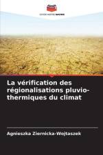 La vérification des régionalisations pluvio-thermiques du climat af Agnieszka Ziernicka-Wojtaszek