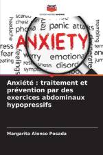 Anxiété : traitement et prévention par des exercices abdominaux hypopressifs af Margarita Alonso Posada