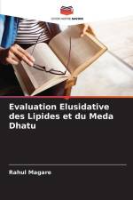 Evaluation Elusidative des Lipides et du Meda Dhatu af Rahul Magare