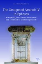 The Octagon of Arsinoë IV in Ephesos af Ernst Rudolf