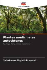 Plantes médicinales autochtones af Shivakumar Singh Policepatel