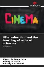 Film animation and the teaching of natural sciences af Ramon de Souza Leite