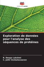 Exploration de données pour l'analyse des séquences de protéines af R. Deepa Lakshmi