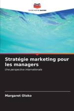 Stratégie marketing pour les managers af Margaret Oloko