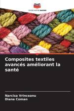 Composites textiles avancés améliorant la santé af Narcisa Vrinceanu