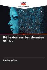 Réflexion sur les données et l'IA af Jianhong Sun