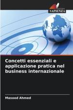 Concetti essenziali e applicazione pratica nel business internazionale af Masood Ahmed