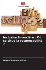 Inclusion financière : Où se situe la responsabilité ? af Olwen Suzanne Jobson