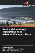 Analisi dei vantaggi competitivi nelle aziende di acquacoltura af Luísa Paseto