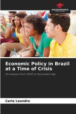 Economic Policy in Brazil at a Time of Crisis af Carla Leandro