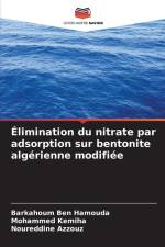 Élimination du nitrate par adsorption sur bentonite algérienne modifiée af Barkahoum Ben Hamouda