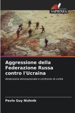 Aggressione della Federazione Russa contro l'Ucraina af Pavlo Guy Nizhnik