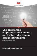 Les problèmes d'optimisation comme outil d'introduction au calcul infinitésimal af Luis Rodríguez Marrufo