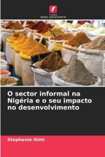 O sector informal na Nigéria e o seu impacto no desenvolvimento af Stephanie Itimi