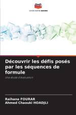 Découvrir les défis posés par les séquences de formule af Raihana Fourar