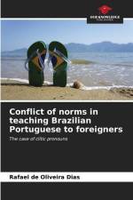 Conflict of norms in teaching Brazilian Portuguese to foreigners af Rafael de Oliveira Dias