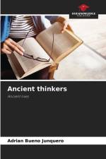 Ancient thinkers af Adrian Bueno Junquero