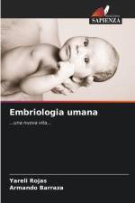 Embriologia umana af Yareli Rojas