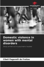 Domestic violence in women with mental disorders af Cibeli Paganelli de Freitas