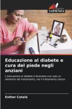 Educazione al diabete e cura del piede negli anziani af Esther Catalá