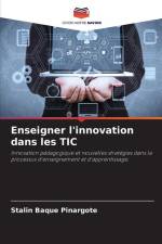 Enseigner l'innovation dans les TIC af Stalin Baque Pinargote