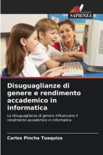 Disuguaglianze di genere e rendimento accademico in informatica af Carlos Pincha Toaquiza
