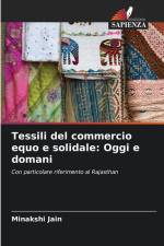 Tessili del commercio equo e solidale: Oggi e domani af Minakshi Jain