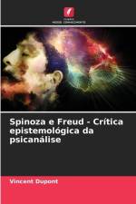 Spinoza e Freud - Crítica epistemológica da psicanálise af Vincent Dupont