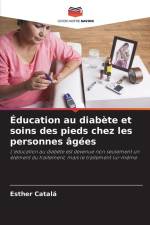 Éducation au diabète et soins des pieds chez les personnes âgées af Esther Catalá