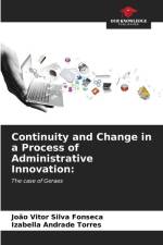 Continuity and Change in a Process of Administrative Innovation: af João Vitor Silva Fonseca