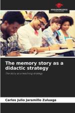 The memory story as a didactic strategy af Carlos Julio Jaramillo Zuluaga