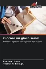 Giocare un gioco serio: af Lizette C. Calvo