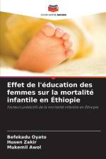 Effet de l'éducation des femmes sur la mortalité infantile en Éthiopie af Befekadu Oyato