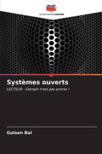 Systèmes ouverts af Gulsen Bal