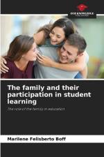 The family and their participation in student learning af Marilene Felisberto Boff