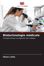 Biotechnologie médicale af Hema Latha