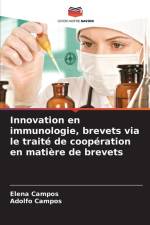 Innovation en immunologie, brevets via le traité de coopération en matière de brevets af Elena Campos